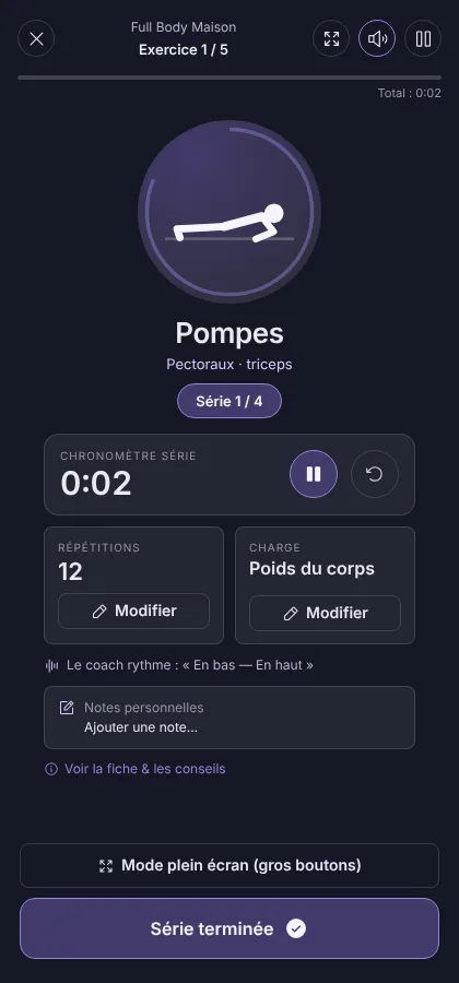 Capture de l'application : séance guidée sur l'exercice Pompes, série 1 sur 4, chronomètre de série, répétitions et charge modifiables, bouton « Série terminée ».